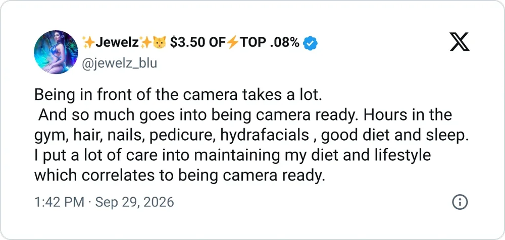 Screenshot of an X post by @jewelz_blu describing the effort involved in being camera-ready, including gym, hair, nails, diet, and sleep, posted September 29, 2026.